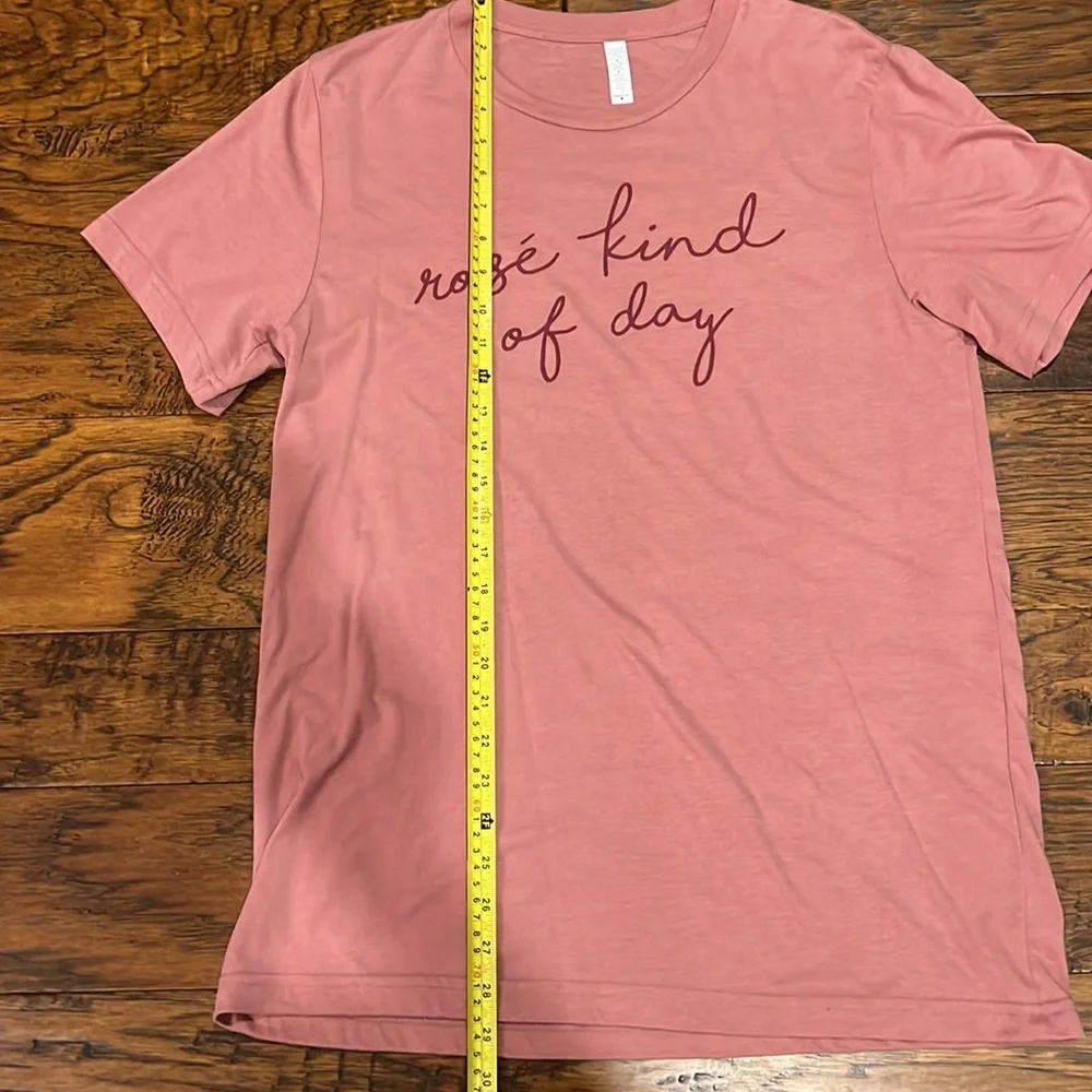 “Rosé Kind of Day” T-shirt in size medium. - Picture 5 of 6